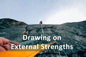 Read more about the article Drawing On External Strengths
