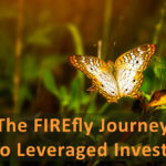 The FIREfly Journey into Leveraged Investing